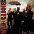 Mad caddies - Keep It Going
