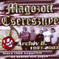 Magozott Cseresznye - Az utolsó szó jogán