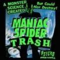 Maniac Spider Trash - Murder Happy Fairytales
