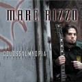 Marc Rizzo - Colossal Myopia