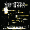 Mass Infection - Believe the Lie Demo