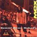 Mex - Bumm!Nesze neked!