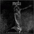 Mgla - Further Down the Nest