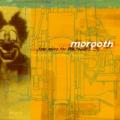 Morgoth - Feel Sorry for the Fanatic (1996)