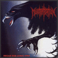 Mortification - Break The Curse