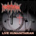 Mortification - Live Humanitarian