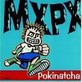 MxPx - Pokinatcha