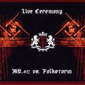Mz.412 - Mz.412 vs. Folkstorm – Live Ceremony