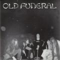 Old Funeral - The Older Ones
