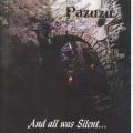 Pazuzu - And All Was Silent...