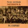 PG csoport - Nem sietünk sehová