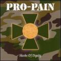 Pro-Pain - Shreds Of Dignity