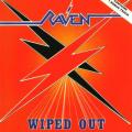 Raven - Wiped Out