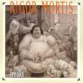 Rigor mortis - Freaks