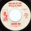 Ronnie James Dio - Ronnie Dio & The Prophets - Smiling By Day (Crying By Night) (Single)