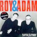 Roy & Ádám - Tartsd életben!