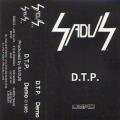 Sadus - D.T.P. (Death to Posers) demo