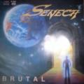 Seneca - Brutal