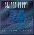 Skinny Puppy - Remission and Bites