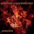 Solitary Experiments - Solitary Experiments - "Paradox"