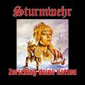 Sturmwehr - Zerschlag deine Ketten