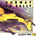 Subway to Sally - 1994