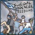 Suicidal Tendencies - Freedumb