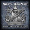 Suicidal Tendencies - No Mercy Fool!/The Suicidal Family