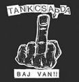 Tankcsapda - Baj van!!