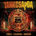 Tankcsapda(Unofficial) - Jubileum 25 Deberecen Főnix Csarnok Koncert 2014. 12. 27.