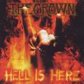 The Crown - Hell Is Here