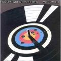 The Eagles - Eagles Greatest Hits Volume 2
