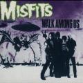 The Misfits - Walk Among Us