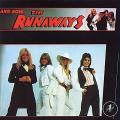 The Runaways - And Now... The Runaways