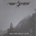 The Stone - Неке Ране Крваре Вечно
