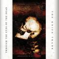 Through The Eyes Of The Dead - The Annihilation of Expectation