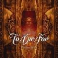 To/Die/For - LIKE NEVER BEFORE {SINGLE}