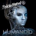 Tokio Hotel - Humanoid (English Version)
