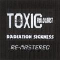 Toxic Holocaust - Radiation sickness (Demo)