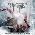 Trauma - Imperfect Like a God
