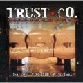 Trust Company - The Lonely Position of Neutral