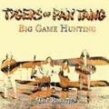 Tygers Of Pan Tang - Big Game Hunting (The Rarities)
