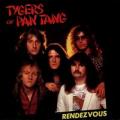 Tygers Of Pan Tang - Rendezvous