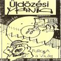 Üldözési mánia - Üldözési mánia - 1992 - Furcsa a világ