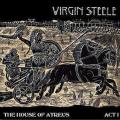Virgin Steele - The House Of Atreus Act I