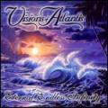 Visions of Atlantis - Eternal Endless Infinity