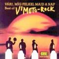 V Moto Rock - Várj, míg felkel majd a nap (válogatás album)