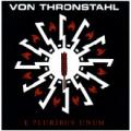 Von Thronstahl - E Pluribus Unum