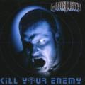 Warpath - Kill Your Enemy