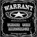 Warrant - Under the Influence